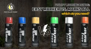 Utility Marking Paints: Easy Marker vs. Marks All
